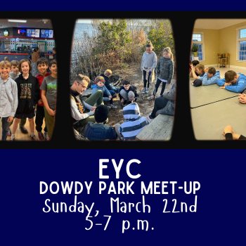 EYC This Sunday – Dowdy Park